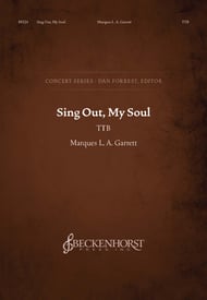 Sing Out, My Soul! TBB choral sheet music cover Thumbnail